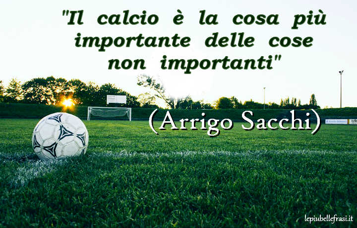 frasi sul calcio