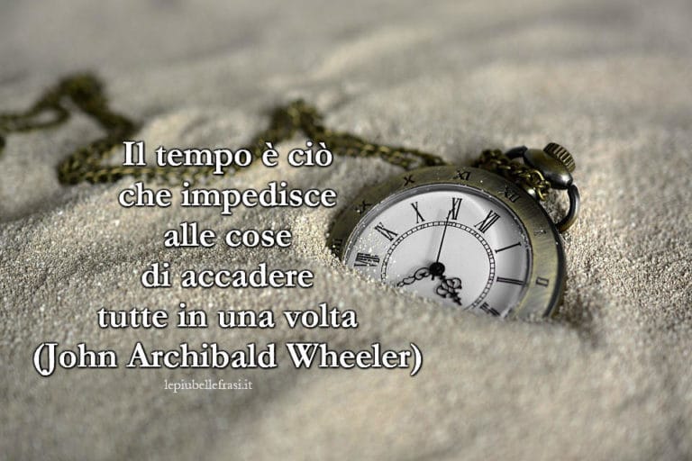 Frasi sul tempo, aforismi e citazioni | Lepiubellefrasi.it