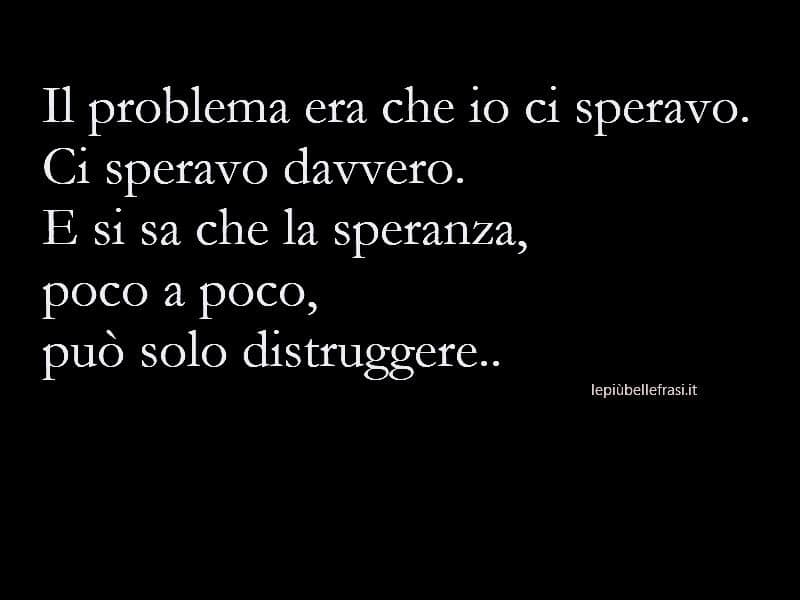 le frasi depresse più toccanti