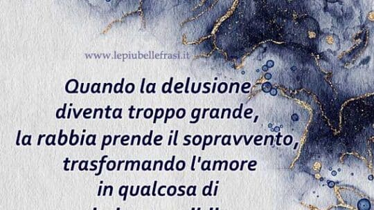 frasi sulla delusione in amore