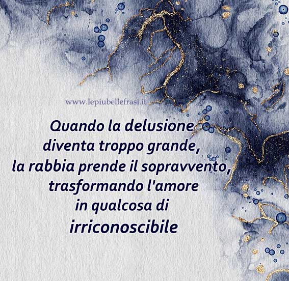 frasi sulla delusione in amore