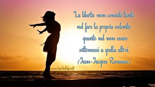 frasi sulla libertà