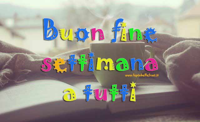 buon fine settimana