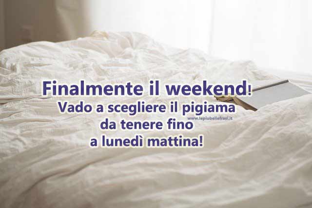 weekend frasi