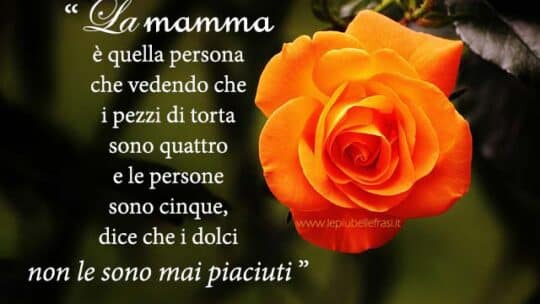 mamma frasi belle