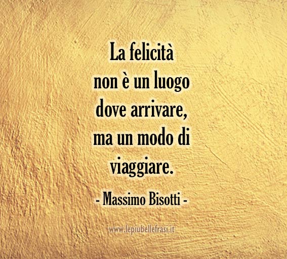 massimo bisotti frasi