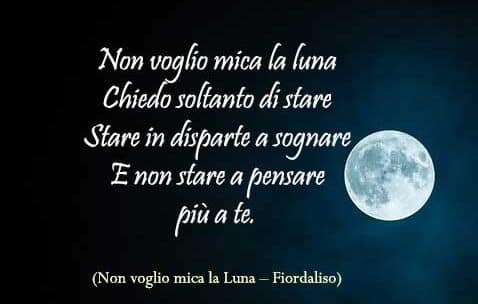 non voglio mica la luna